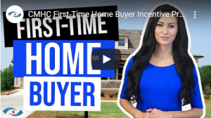 First time home buyer CMHC incentive